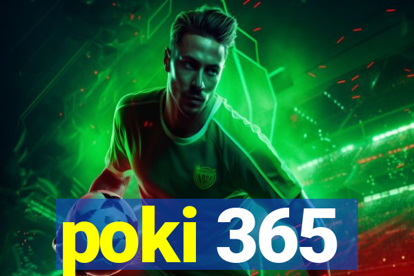 poki 365